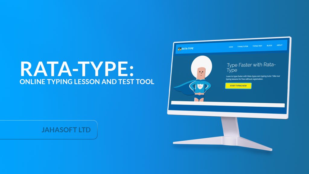 RATA-TYPE: ONLINE TYPING LESSON AND TEST TOOL - JAHASOFT