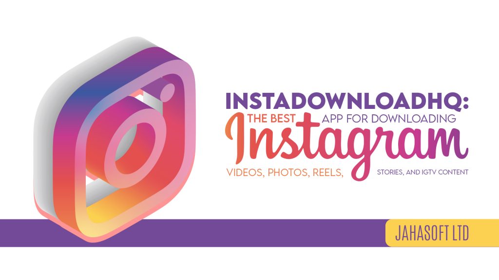 instadownloadhq-the-best-app-for-downloading-instagram-videos-photos