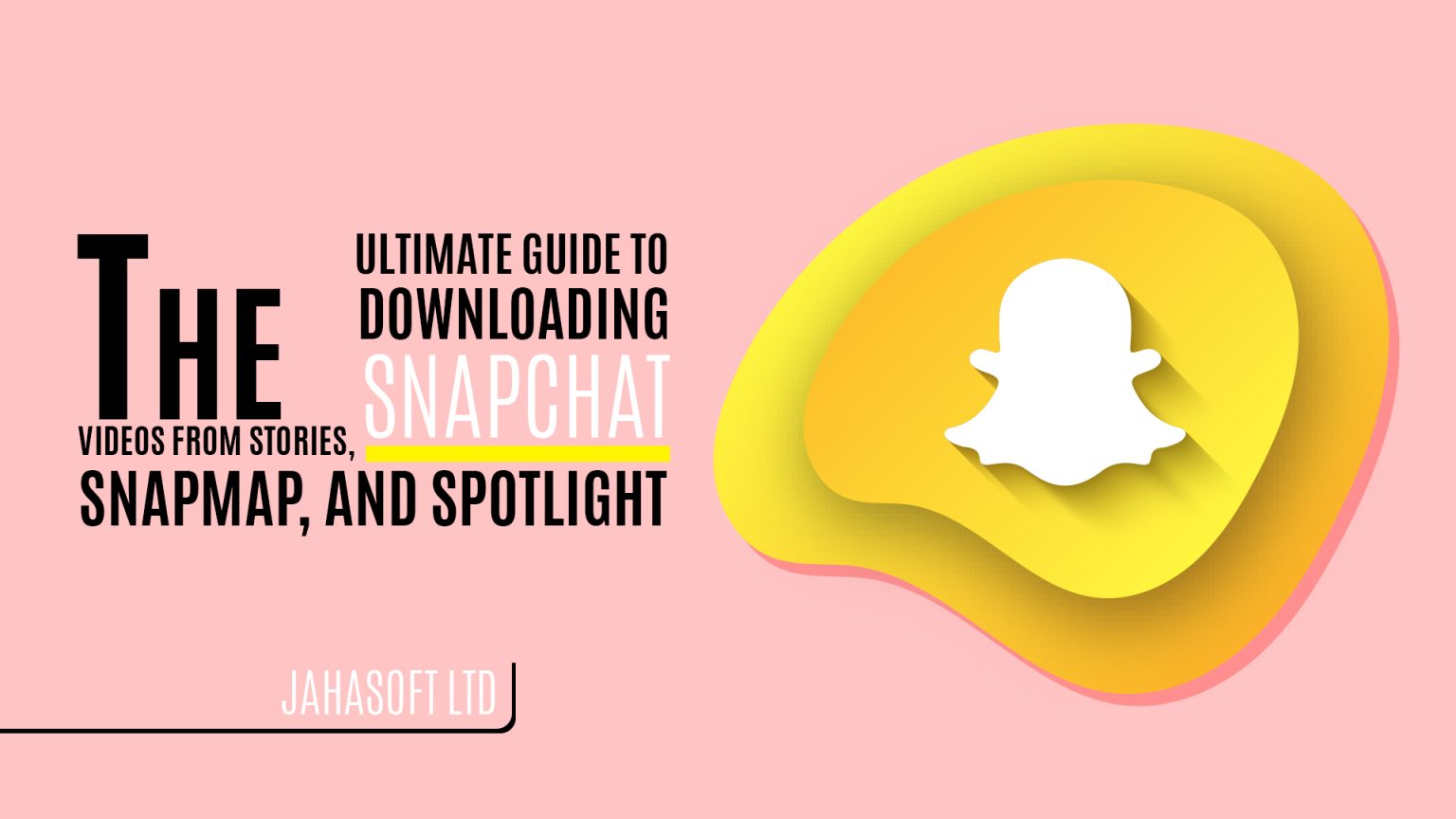 The Ultimate Guide to Downloading Snapchat Videos from Stories, Snapmap